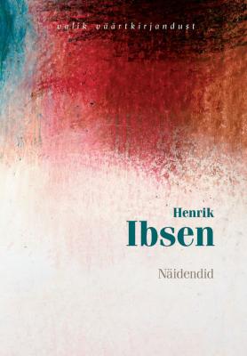 Näidendid - Henrik Ibsen 