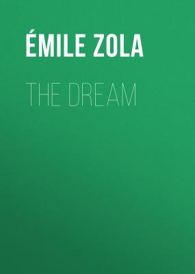 The Dream - Emile Zola 