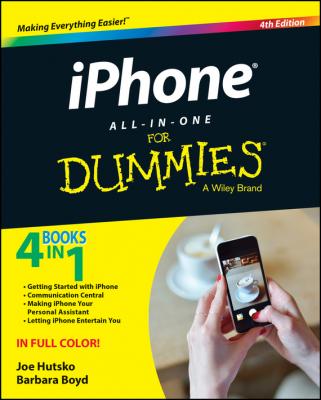 iPhone All-in-One For Dummies - Hutsko Joe For Dummies
