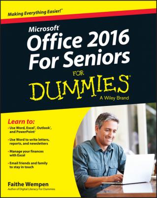 Office 2016 For Seniors For Dummies - Wempen Faithe For Dummies