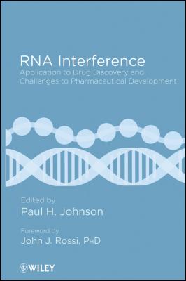 RNA Interference. Application to Drug Discovery and Challenges to Pharmaceutical Development - Rossi John J. 