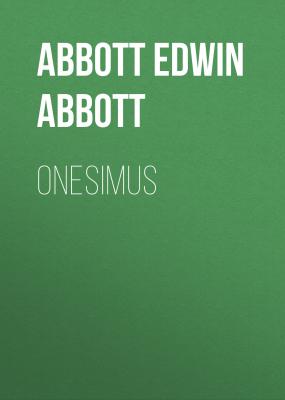 Onesimus - Abbott Edwin Abbott 