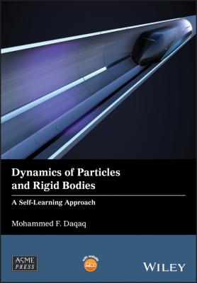 Dynamics of Particles and Rigid Bodies. A Self-Learning Approach - Mohammed Daqaq F. 
