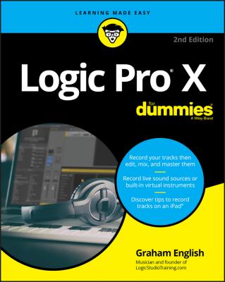 Logic Pro X For Dummies - Graham  English 