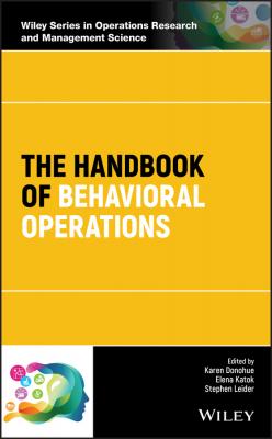 The Handbook of Behavioral Operations - Karen  Donohue 