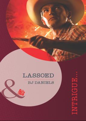 Lassoed - B.J.  Daniels 