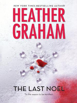 The Last Noel - Heather  Graham 