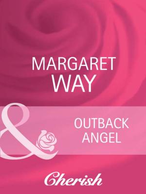 Outback Angel - Margaret Way 