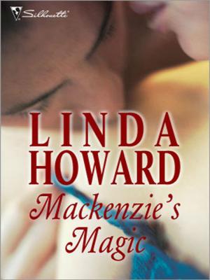 Mackenzie's Magic - Linda Howard 