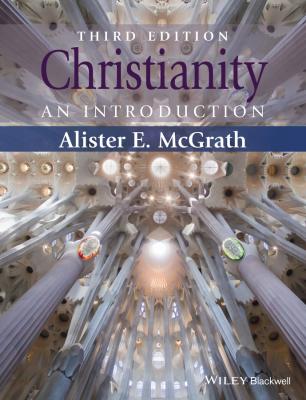 Christianity. An Introduction - Alister E. McGrath 