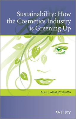 Sustainability. How the Cosmetics Industry is Greening Up - Amarjit  Sahota 