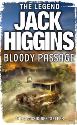 Bloody Passage - Jack  Higgins 