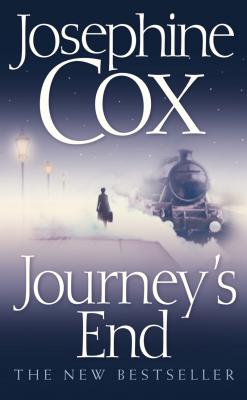 Journey’s End - Josephine  Cox 