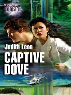 Captive Dove - Judith  Leon Mills & Boon Silhouette