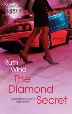 The Diamond Secret - Ruth  Wind Mills & Boon Silhouette
