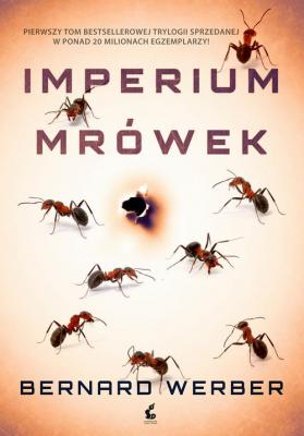 Imperium mrówek - Бернар Вербер 