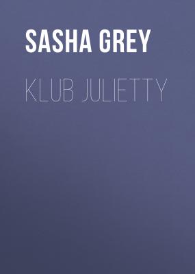 Klub Julietty - Sasha  Grey 