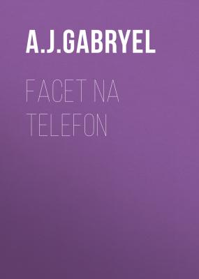 Facet na telefon - A.J. Gabryel 
