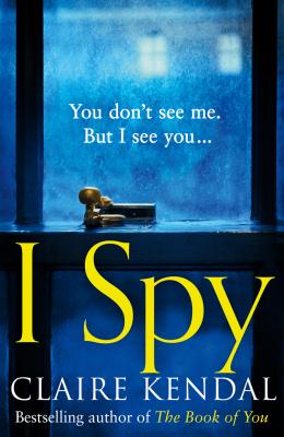 I Spy - Claire  Kendal 