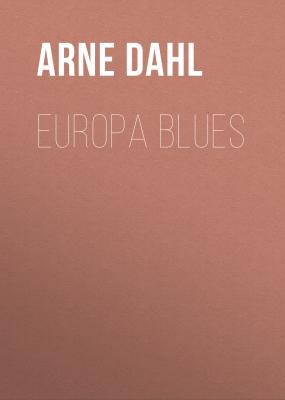 Europa Blues - Arne Dahl 