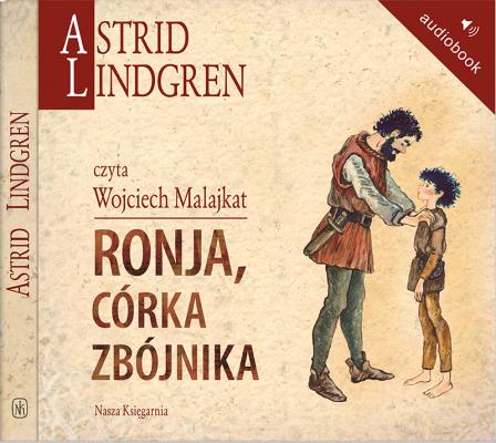Ronja, córka zbójnika - Astrid Lindgren Audiobook