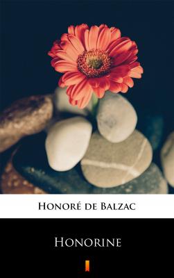 Honorine - Оноре де Бальзак 