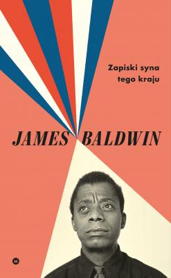 Zapiski syna tego kraju - James Baldwin 