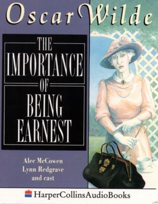 Importance of Being Earnest - Оскар Уайльд 
