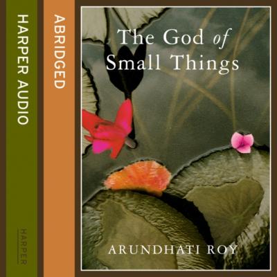 God of Small Things - Arundhati  Roy 