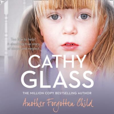 Another Forgotten Child - Cathy Glass 