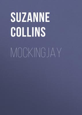 Mockingjay - Suzanne Collins 