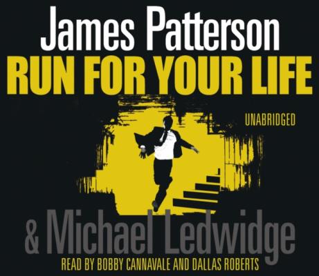 Run For Your Life - James Patterson Michael Bennett
