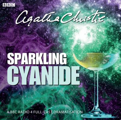 Sparkling Cyanide - Agatha Christie 