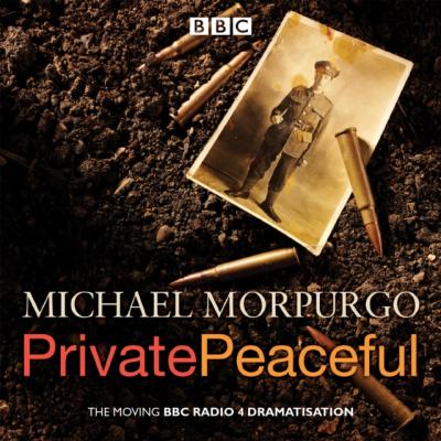 Private Peaceful - Michael Morpurgo 