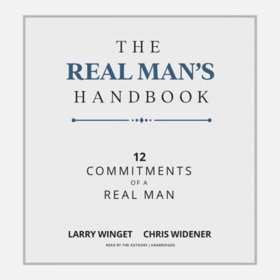 Real Man's Handbook - Chris  Widener 
