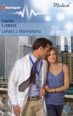Lekarz z Manhattanu - Marion Lennox Medical