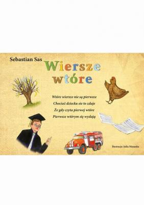 Wiersze wtÃ³re - Sebastian Sas 
