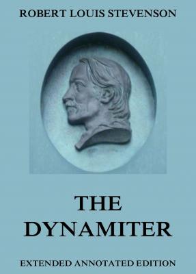 The Dynamiter - Robert Louis Stevenson 