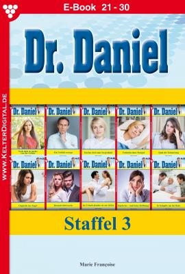 Dr. Daniel Staffel 3 â€“ Arztroman - Marie Francoise Dr. Daniel Staffel