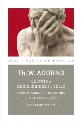 Escritos SociolÃ³gicos II. Vol. 2 - Theodor W.  Adorno BÃ¡sica de Bolsillo