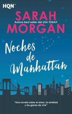 Noches de Manhattan - Sarah Morgan HQÃ‘