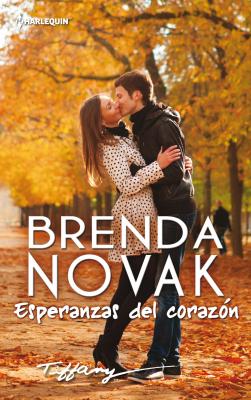 Esperanzas del corazÃ³n - Brenda Novak Tiffany