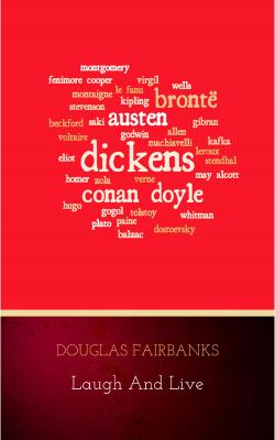 Laugh and Live - Fairbanks Douglas 