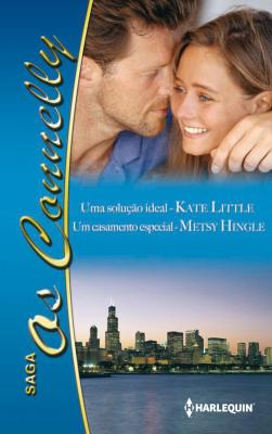 Uma solução ideal - Um casamento especial - Kate  Little Os Connelly