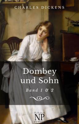 Dombey und Sohn - Charles Dickens Klassiker bei Null Papier