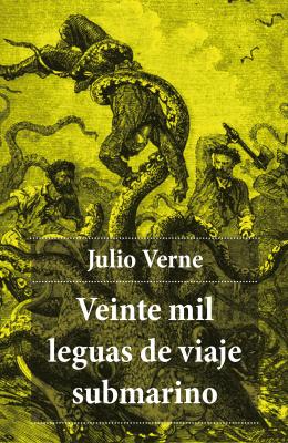 Veinte mil leguas de viaje submarino - Julio  Verne 