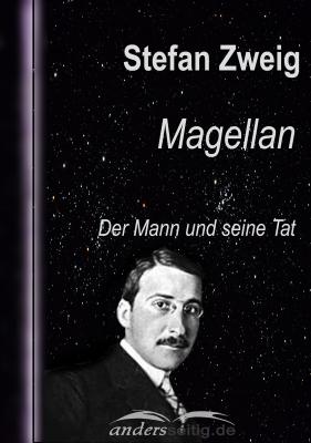 Magellan - Стефан Цвейг Stefan-Zweig-Reihe