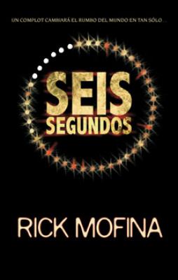 Seis segundos - Rick Mofina Kill ink