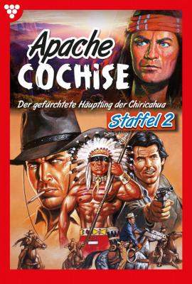 Apache Cochise Staffel 2 – Western - Frank Callahan Apache Cochise Staffel