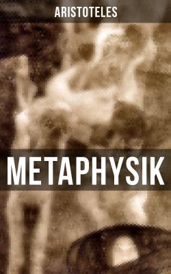 METAPHYSIK - Aristoteles 